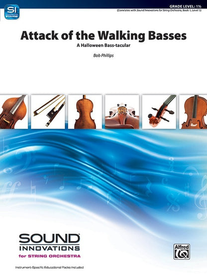 Attack Of The Walking Basses String Orchestra Gr 1.5