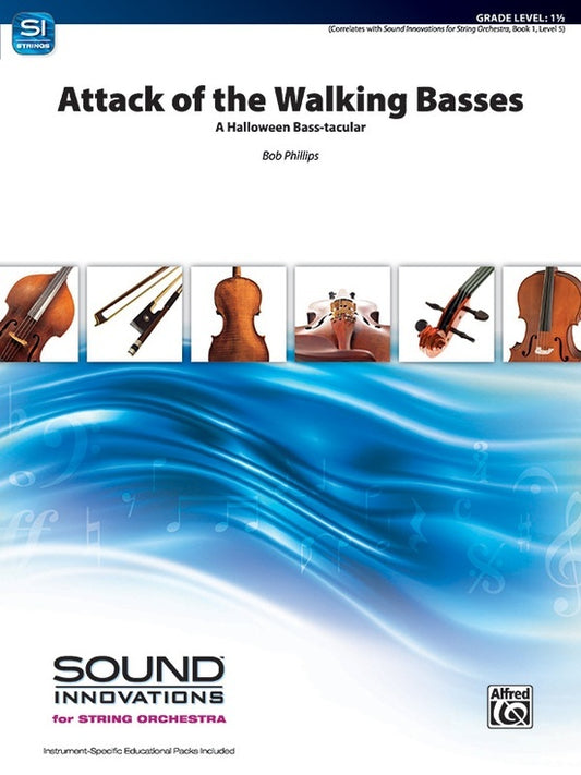 Attack Of The Walking Basses String Orchestra Gr 1.5