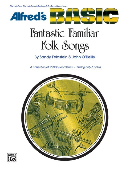 Fantastic Familiar Folk Songs Clarinet/Tpt/Ten Sax