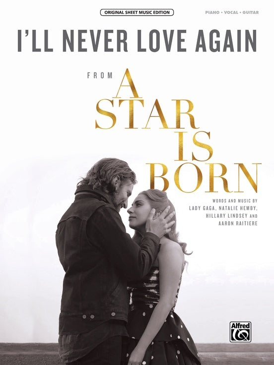 I'Ll Never Love Again From A Star Is Born S/S PVG