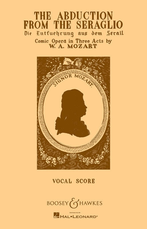 Abduction From The Seraglio Vocal Score