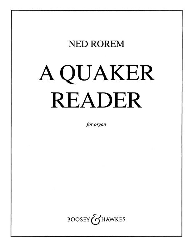 A Quaker Reader Organ (Softcover Book)