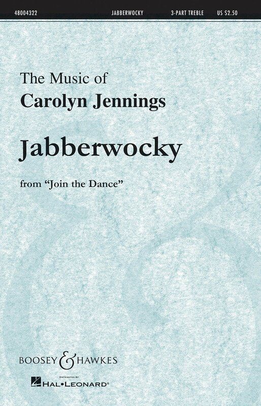 Jabberwocky SSA Choral Score by Boosey & Hawkes, 8 Pages, Duration: 1:25