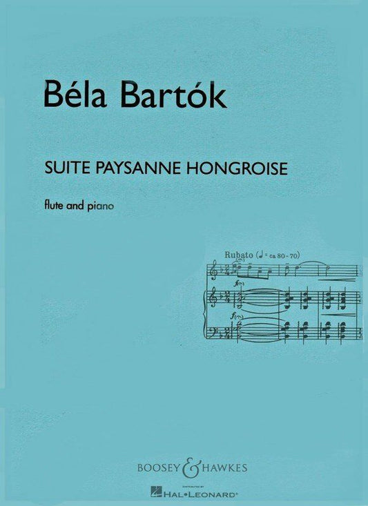 Suite Paysanne Hongroise for Flute and Piano, Boosey & Hawkes, 20 Pages, Duration: 13 Minutes, AMEB AMUSA Level