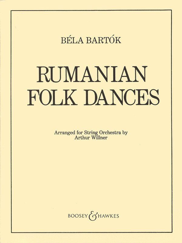 Romanian Folk Dances String Orchestra Set - Full Score & Parts (8-8-6-6-6) by Boosey & Hawkes