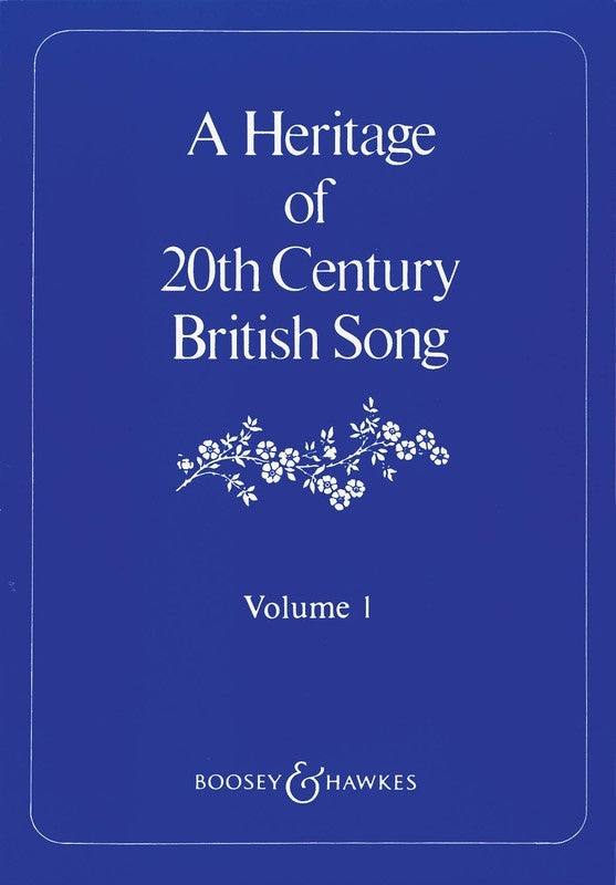 Heritage Of 20th Century British Song Vol 1