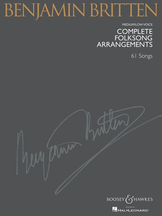 Britten: Complete Folksong Arrangements — Medium/Low Voice (Boosey & Hawkes)