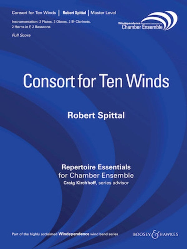 Spittal - Consort For Ten Winds Score/Parts