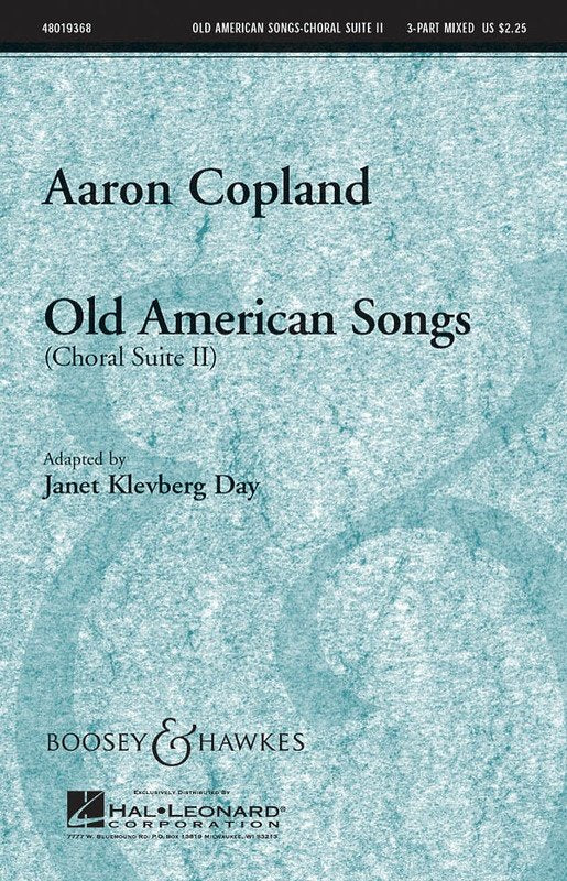 Old American Songs (Choral Suite II) — 3-Part Mixed Choir (Boosey & Hawkes Secular Choral)