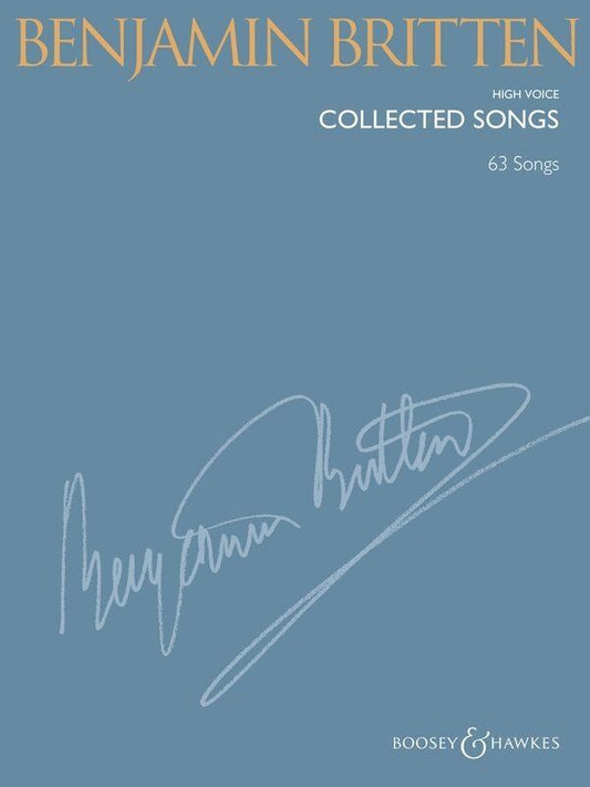 Benjamin Britten Collected Songs for High Voice, 320 Pages, Boosey & Hawkes