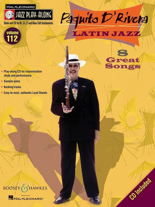 Paquito D'Rivera: Latin Jazz Play-Along Vol. 112 — All Instruments, Book & CD (Boosey & Hawkes)