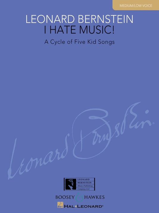 I Hate Music Medium Low Voice