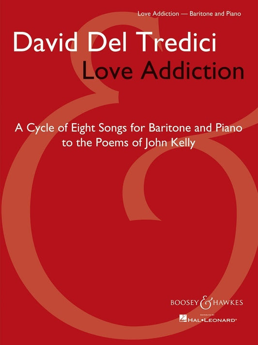 Love Addiction Song Cycle Baritone/Piano (Softcover Book)