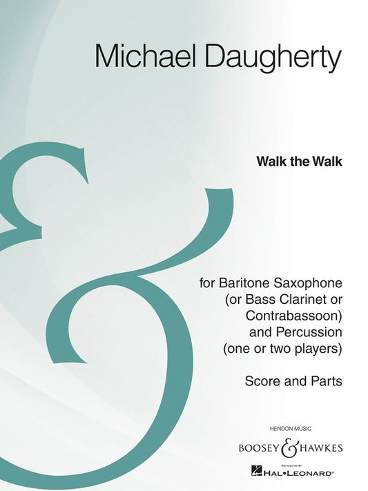 Walk The Walk Baritone Sax/Percussion Score/Parts (Softcover Book)