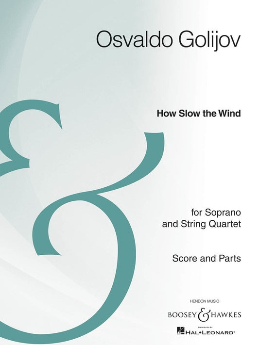 How Slow The Wind Sop/String Qrt Score/Parts