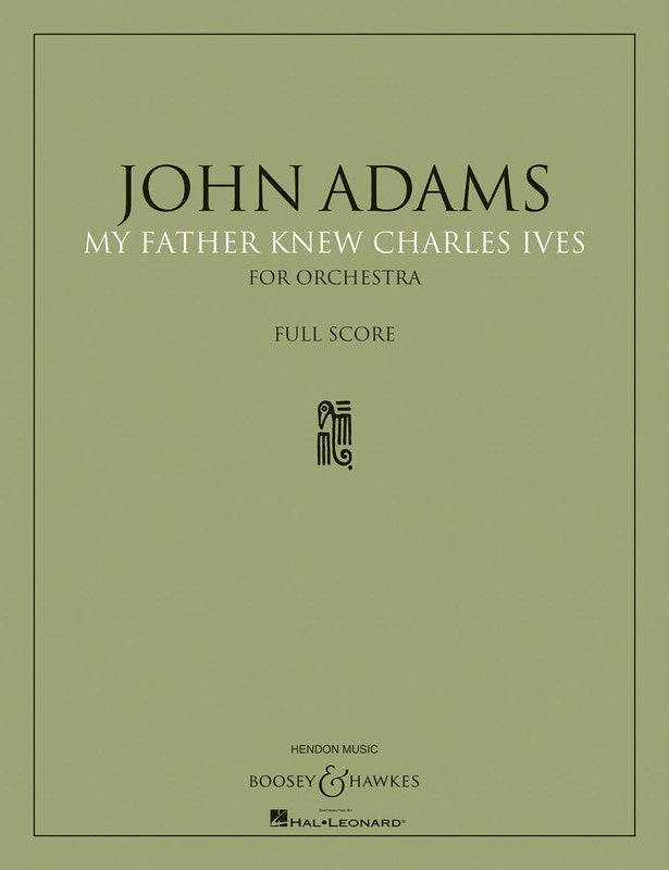 My Father Knew Charles Ives Full Score