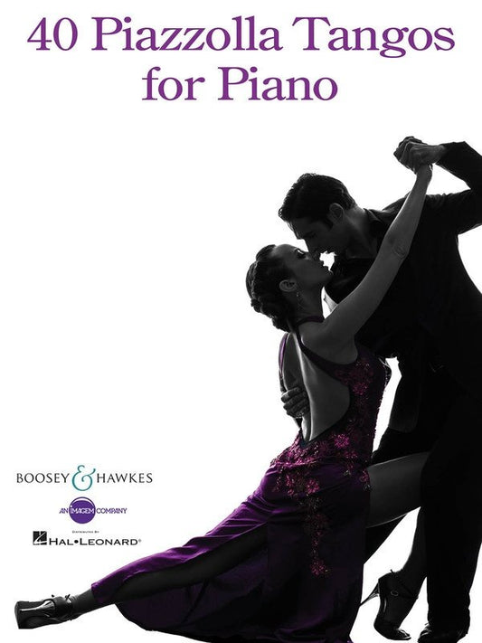40 Piazzolla Tangos for Piano (Boosey & Hawkes)