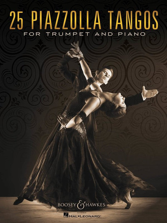 25 Piazzolla Tangos for Trumpet and Piano (Boosey & Hawkes)