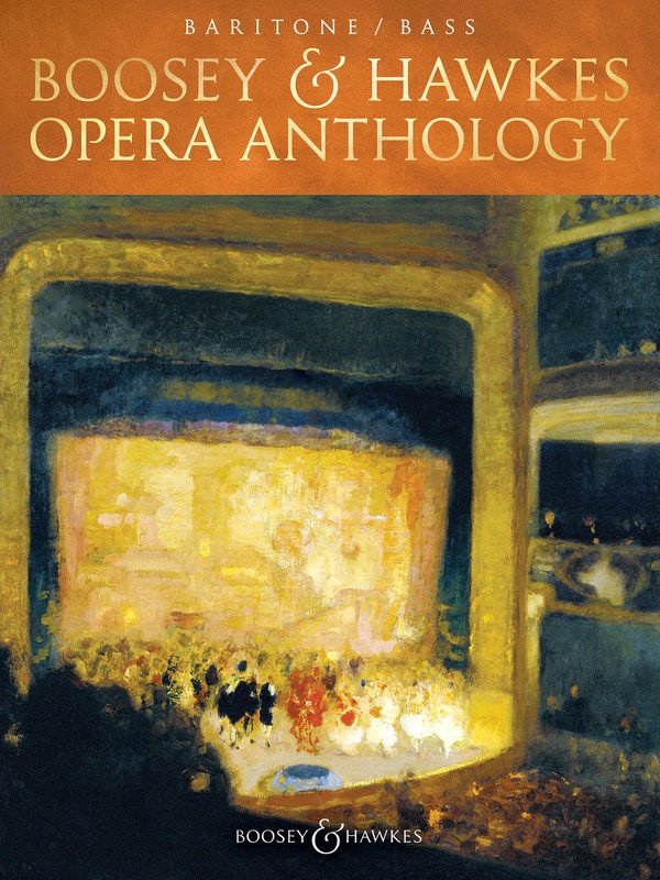 Boosey & Hawkes Opera Anthology — Baritone/Bass (Boosey & Hawkes)