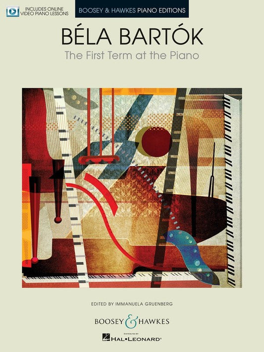 Béla Bartók: First Term at the Piano — Book & Online Video (Boosey & Hawkes)