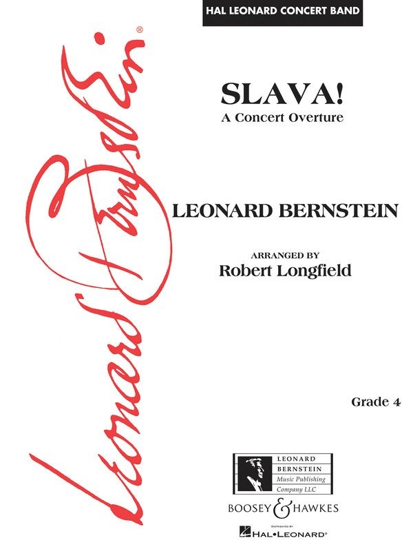 Slava! A Concert Overture — Concert Band Grade 4, Score & Parts (Boosey & Hawkes Concert Band)