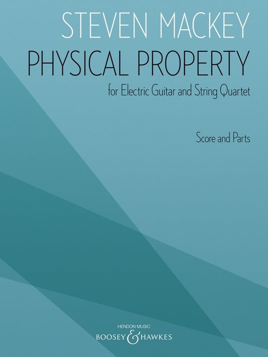 Physical Property Electric Guitar/String Quartet Score/Parts