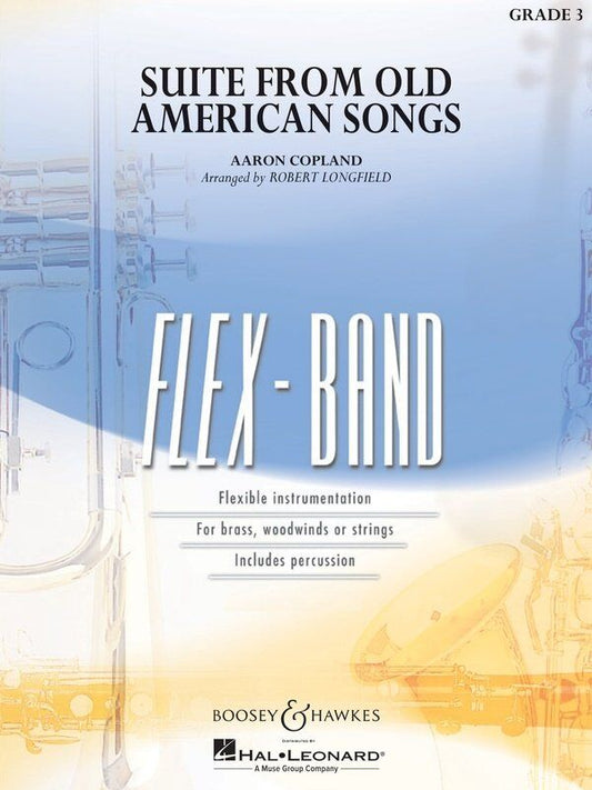 Suite from Old American Songs FlexBand GR3 SC/PTS by Boosey & Hawkes, 234 Pages