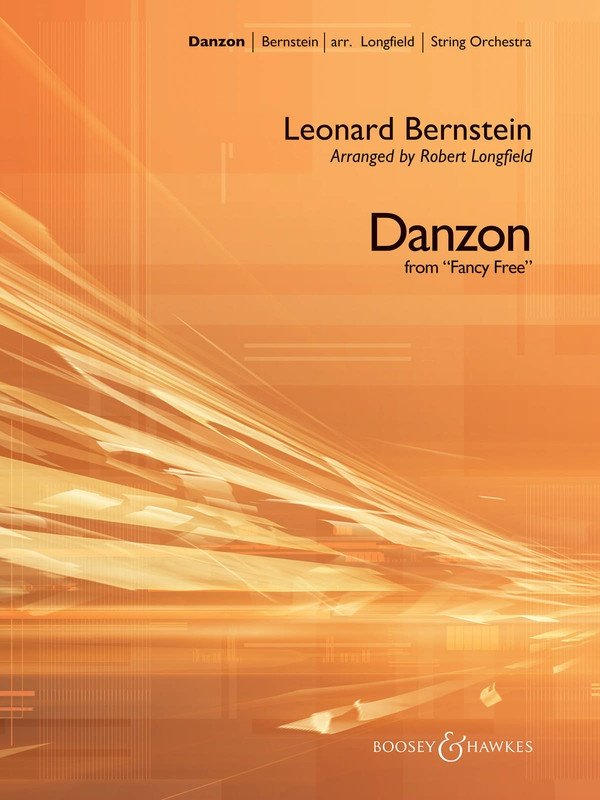 Danzón (from Fancy Free) — String Orchestra Grade 3-4 (Boosey & Hawkes Orchestra)