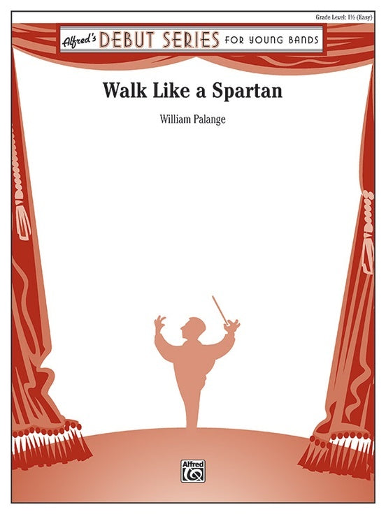 Walk Like a Spartan Concert Band Sheet Music Gr 1.5 Palange William