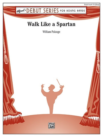 Walk Like a Spartan Concert Band Sheet Music Gr 1.5 Palange William