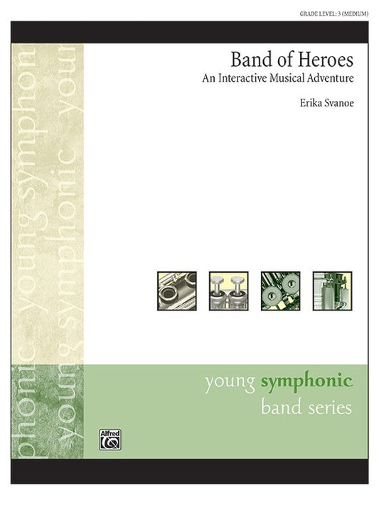 Band of Heroes Concert Band Sheet Music Svanhoe Erika