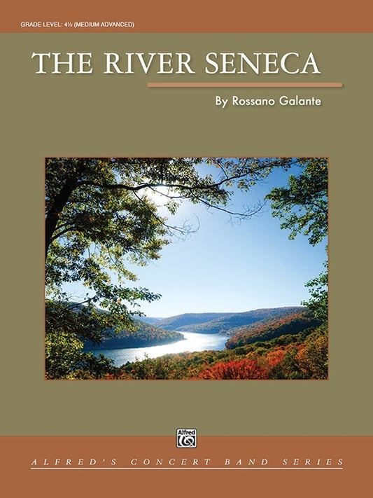 The River Seneca CB Gr 4.5 Galante Rossano Concert Band Sheet Music