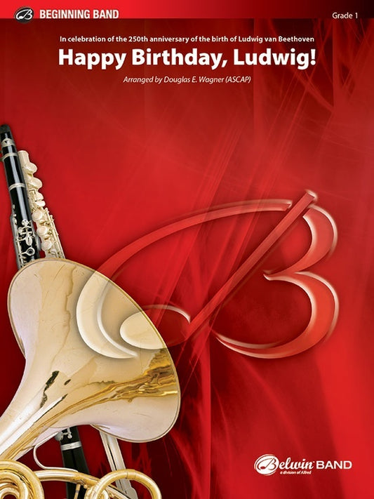 Happy Birthday Ludwig Concert Band Gr 1
