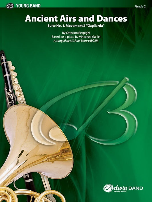 Ancient Airs and Dances Gagliarda for Concert Band by Respighi, Gr 2