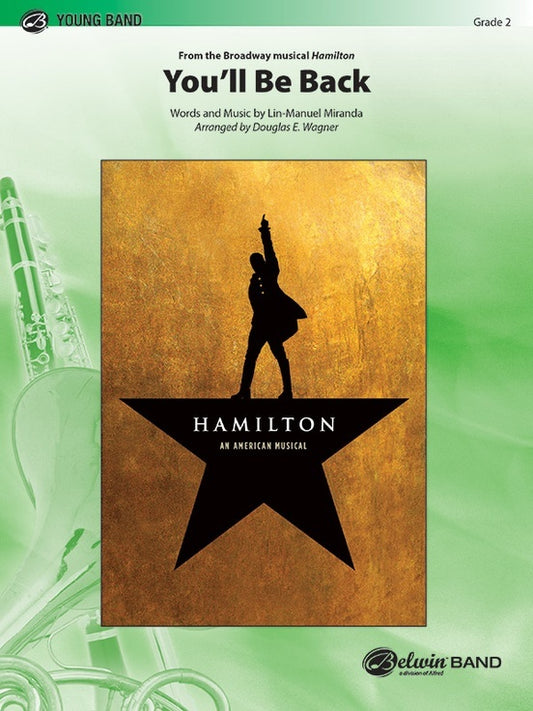 You'Ll Be Back From Hamilton Concert Band Gr 2