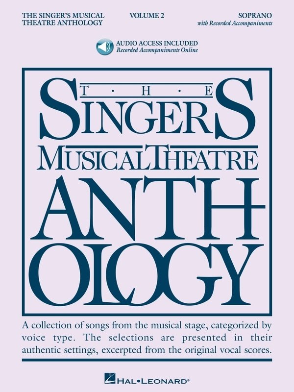 The Singer's Musical Theatre Anthology Vol. 2 — Soprano, Book & Online Audio (Hal Leonard)