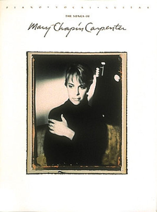 Songs Of Mary Chapin Carpenter PVG