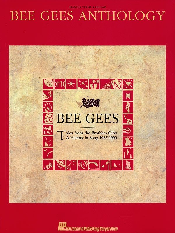 Bee Gees Anthology — Piano/Vocal/Guitar (Hal Leonard)