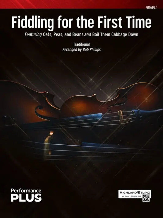 Fiddling for the First Time - String Orchestra Grade 1 Score/Parts by Bob Phillips 49492
