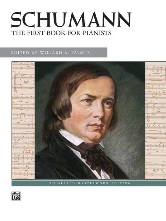 Schumann The First Book for Pianists - Piano Sheet Music