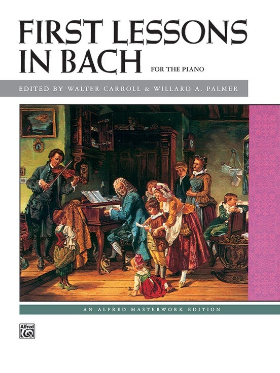 Bach First Lessons In Bach Piano