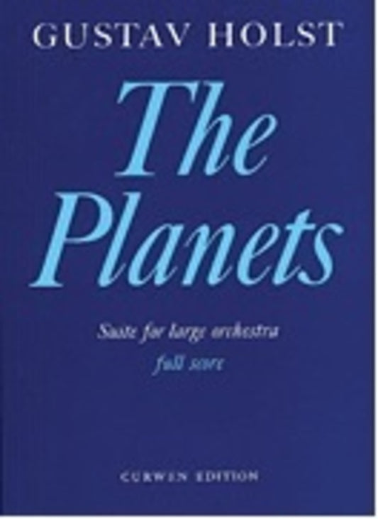 Schirmer - Holst - The Planets Suite Orchestra Full Score