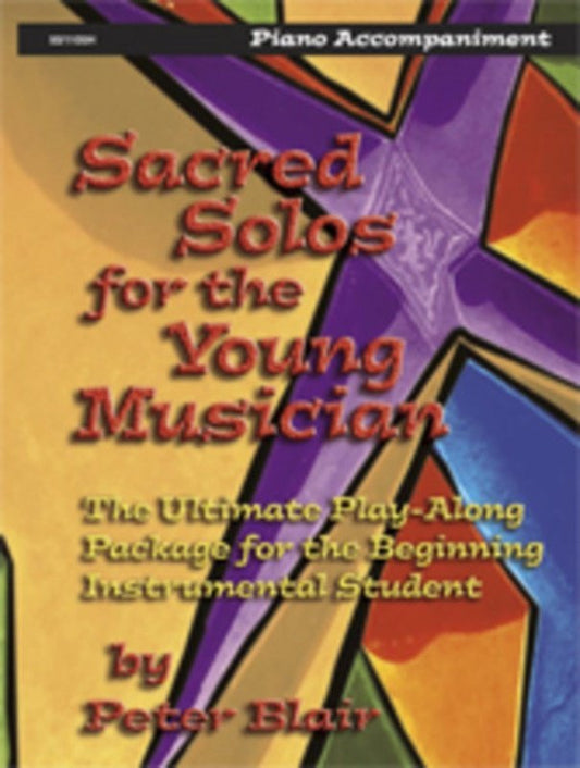 Sacred Solos for the Young Musician Piano Accompaniment