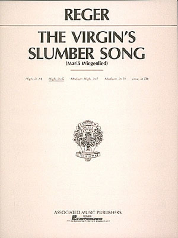 Reger - Virgins Slumber Song High Voice G Major