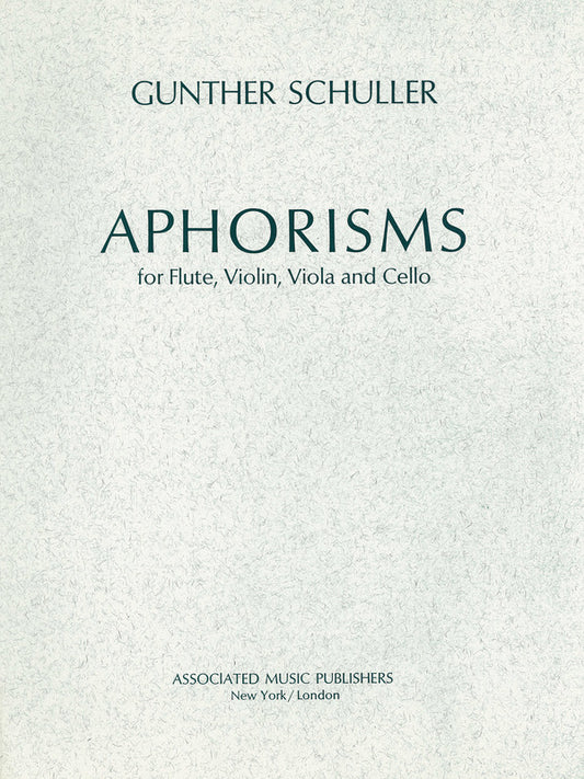 Schuller - Aphorisms Flute/Violin/Viola/Cello (Music Score/Parts)