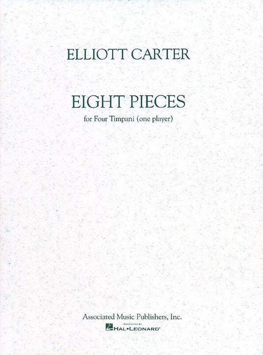 Carter - 8 Pieces for 4 Timpani by Associated Music Publishers, 24 Pages