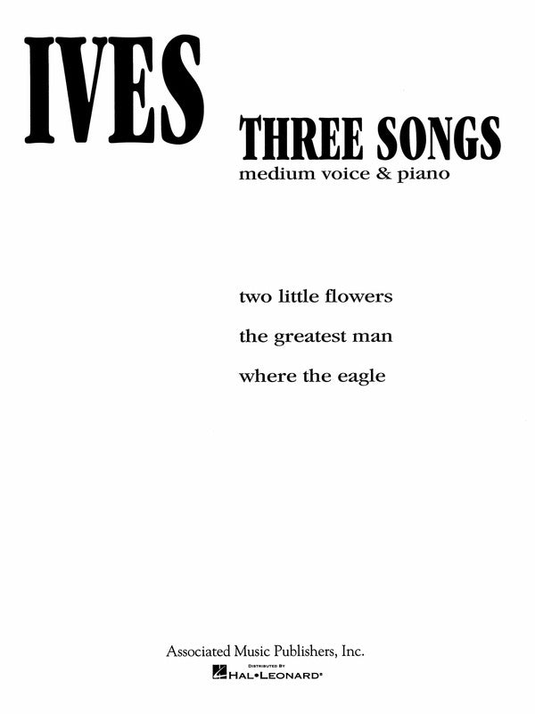 Ives 3 Songs Medium Voice and Piano
