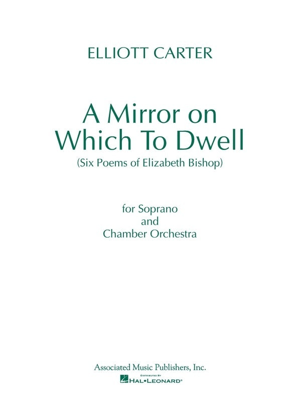 Carter - A Mirror On Which To Dwell Full Score
