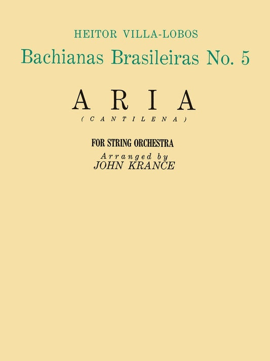 Villa-Lobos - Aria From Bachianas No 5 String Orch Score/Parts