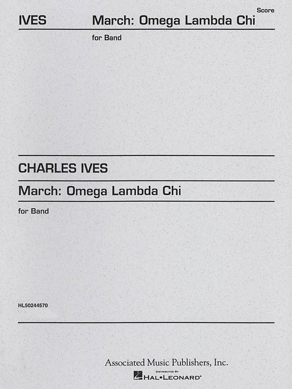 Ives - March Omega Lambda Chi Concert Band  Score